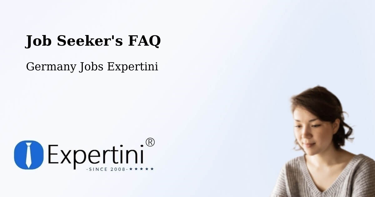 Job Seeker FAQ – Castrop Rauxel - Germany Jobs Expertini